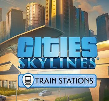 Cities: Skylines â€“ Content Creator Pack: Train Stations DLC Steam (Ï‡ηχιακή λήψη)